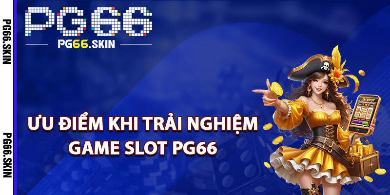 Game Slot PG66 Bùng Nổ Phần Thưởng Hấp Dẫn Từng Phút - sixon.live Game Slot PG66 Bùng Nổ Phần Thưởng Hấp Dẫn Từng Phút - sixon.live
