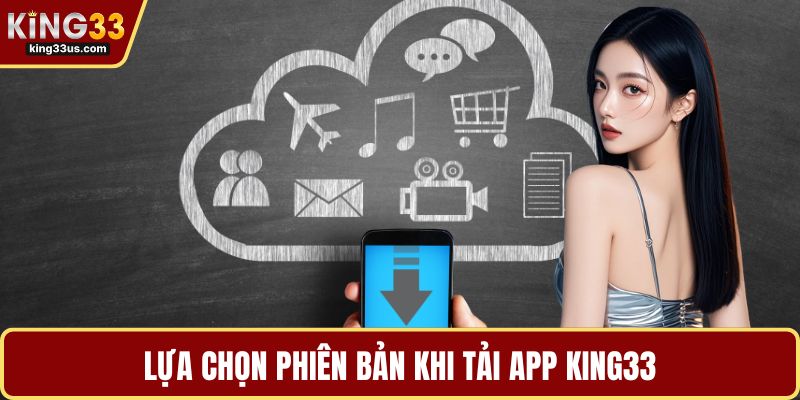 Tải App KING33 Nhanh Chóng An Toàn Cùng Nhiều Tiện Ích - sixon.live