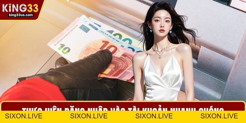 Rút Tiền KING33 - Chi Tiết Các Phương Thức Linh Hoạt  - sixon.live