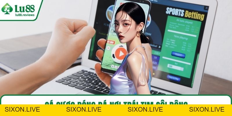 Thể Thao LU88 – Sân Cược Đỉnh Cao Cho Dân Mê Kèo Hot - sixon.live