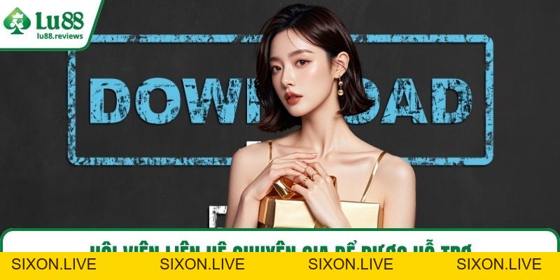 Tải App LU88 - Lợi Ích Và Quy Trình Cài Đặt Chỉ 3 Bước - sixon.live