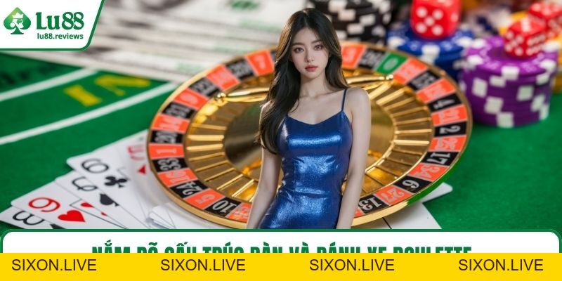 Cách Chơi Roulette – Bí Quyết Làm Chủ Vòng Quay May Mắn - sixon.live
