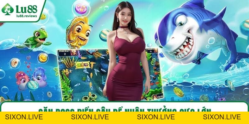 Bắn Cá H5 – Săn Boss Siêu Dễ Trúng, Hốt Vàng Mỏi Tay - sixon.live
