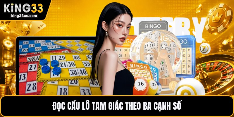 Cầu Lô Tam Giác - Cách Ghép Số Dễ Hiểu Cho Người Mới - sixon.live